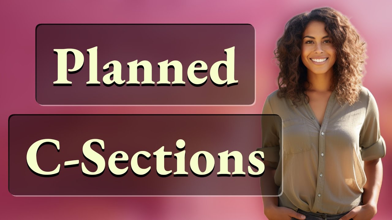 Can Planned C-Sections Prevent Birth Complications?