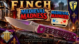 THEY ARE ALL MAD I TELL YOU...MAD!!! THE FINCH MEDIEVAL MADDNESS WILL KEEP YOU SANE! DONT FAIL