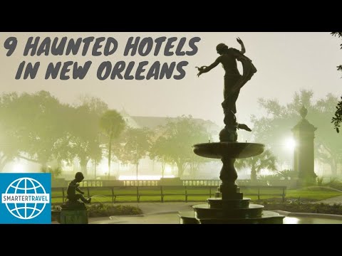 Video: The Top New Orleans Haunted Hotels