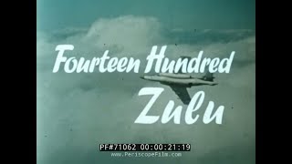 ROYAL NAVY 1960s COLD WAR PROMOTIONAL FILM "1400 ZULU" 71062