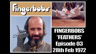 Fingerbobs Episode 3 'Feathers' with Rick Jones 28th Feb 1972 original broadcast date
