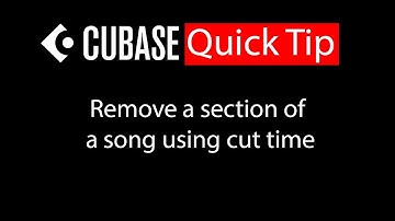 022 Cubase quick tip - Remove a section of a song using cut time