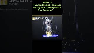 Splish Splash exotic emote #destiny2 #gaming #transmat #eververse