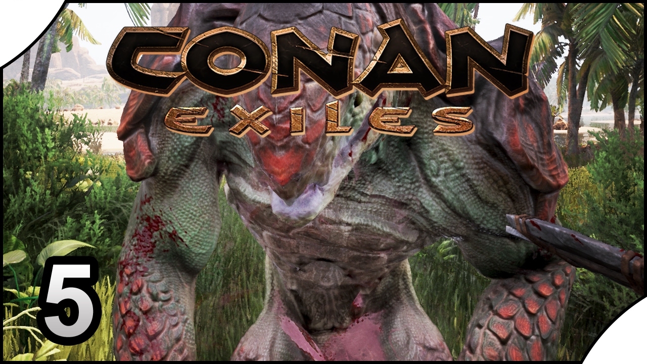 Conan Exiles || 5 || Hunting Shalebacks