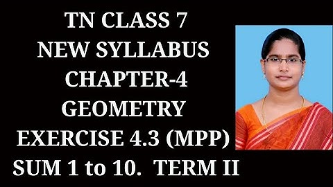 7th maths Term-2 Ch-4 Geometry | Ex-4.3 (1 to 10 sums) | Samacheer 2021