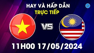 🔴 Trực Tiếp | Việt Nam - Malaysia | Quyết Đấu Tới Cùng