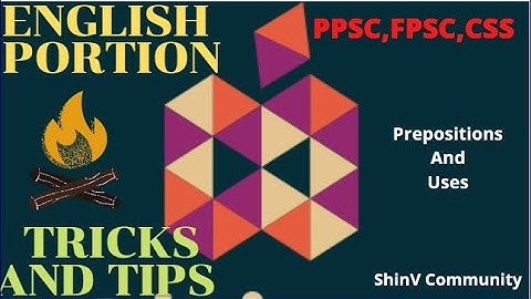 Prepositions __ Most Common in PPSC, FPSC and CSS __ ShinV Learners