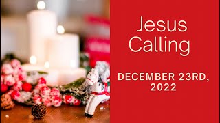 Jesus Calling Daily Devotional December 23rd, 2022
