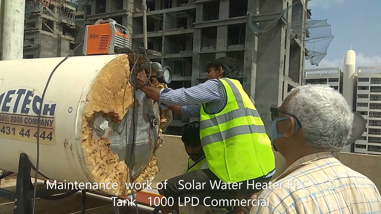 Arunan Energy Maintenance work of Solar Water Heater FPC – SS Tank 1000 LPD  Commercial. - YouTube