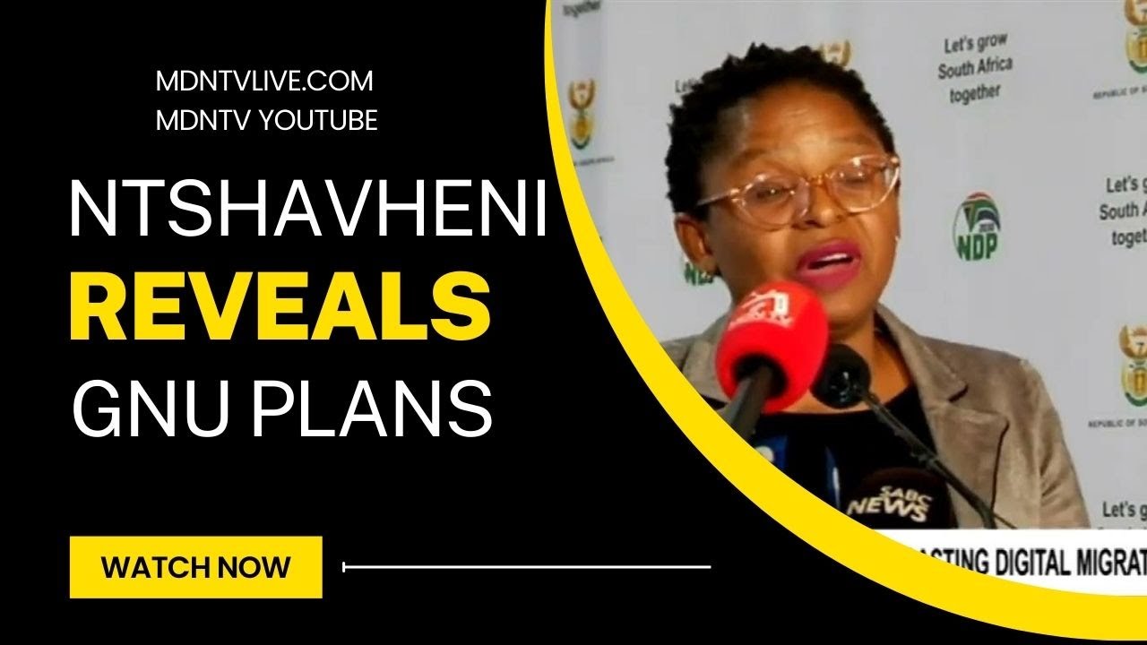 Minister Khumbudzo Ntshavheni to Reveal Govt of National Unity Plan After Swearing-In #cabinet