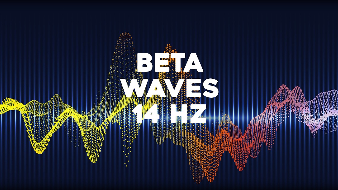 Beta Waves 14 Hz for Focus and Concentration - 8 Hours