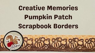 Creative Memories Pumpkin Scrapbook Border
