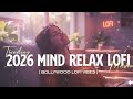 🎶 2025 Ultimate Mind Relaxing Lofi Beats | Study, Sleep &amp; Chill 💫 part 2 Mp3 Song