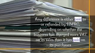 Submitting VAT returns and reclaiming input tax 1