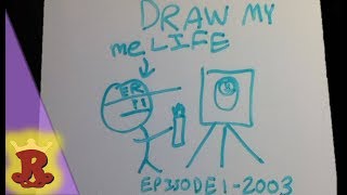 Draw My Life - English Rabisco - Part 1 (2003)