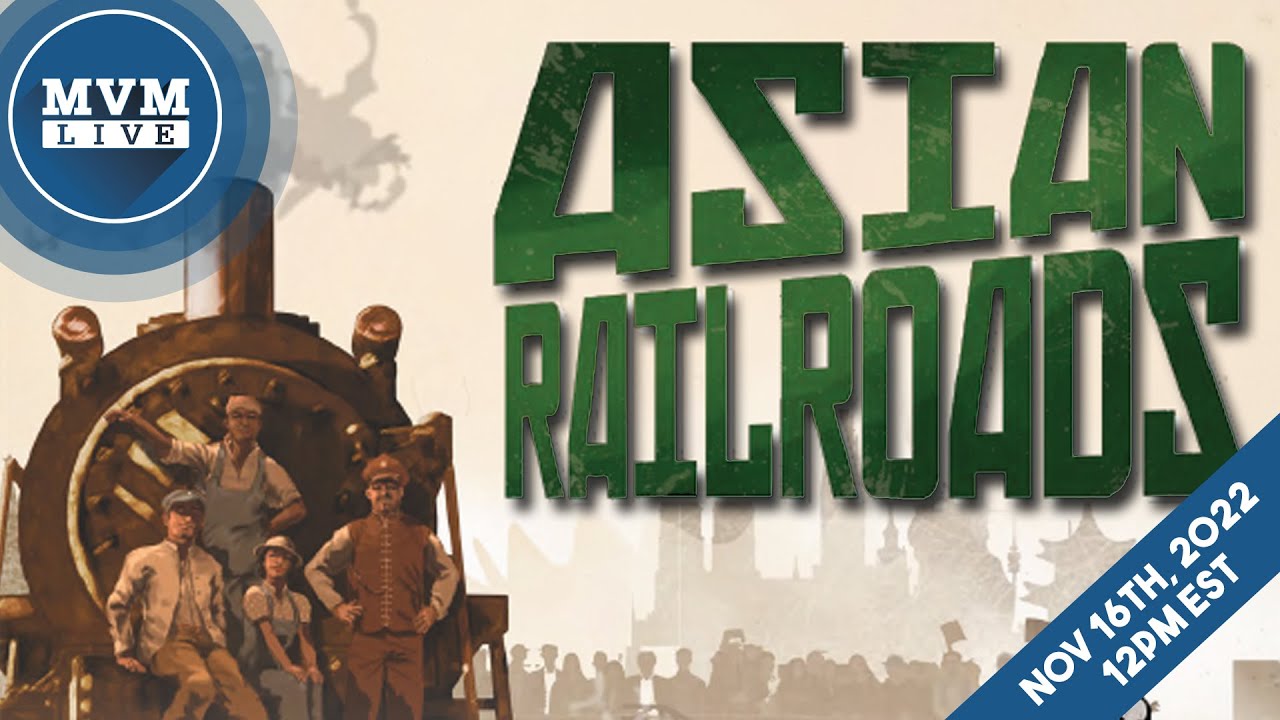 Asian Railroads - The New Expansion Played Live - YouTube