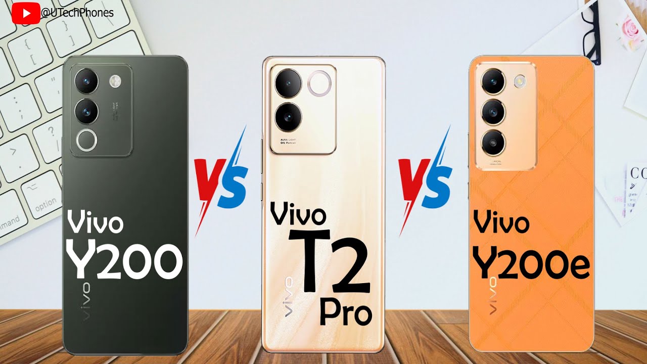 Vivo Y200 5g Vs Vivo T2 Pro 5g VS Vivo Y200e 5g YouTube vivo-y200-5g-vs-vivo-t2-pro-5g-vs-vivo-y200e-5g-youtube
