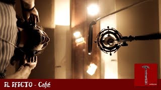 Video thumbnail of "El Efecto • Café (part. Daíra) ||| Memórias do Fogo (2018)"