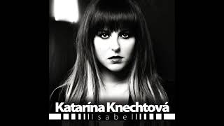 Katarína Knechtová - Isabel | перевод | traduction