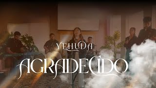 YEHUDA | AGRADECIDO | VIDEO OFICIAL 