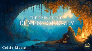 【ケルト音楽】集中と勉強のための中世音楽  BGM│エルフの旅の雨