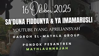 Sa'duna Fiddunya & Ya Imamarusli | El-Mathla Group | 16 October 2025 | YouTube Iyang Apriliansyah