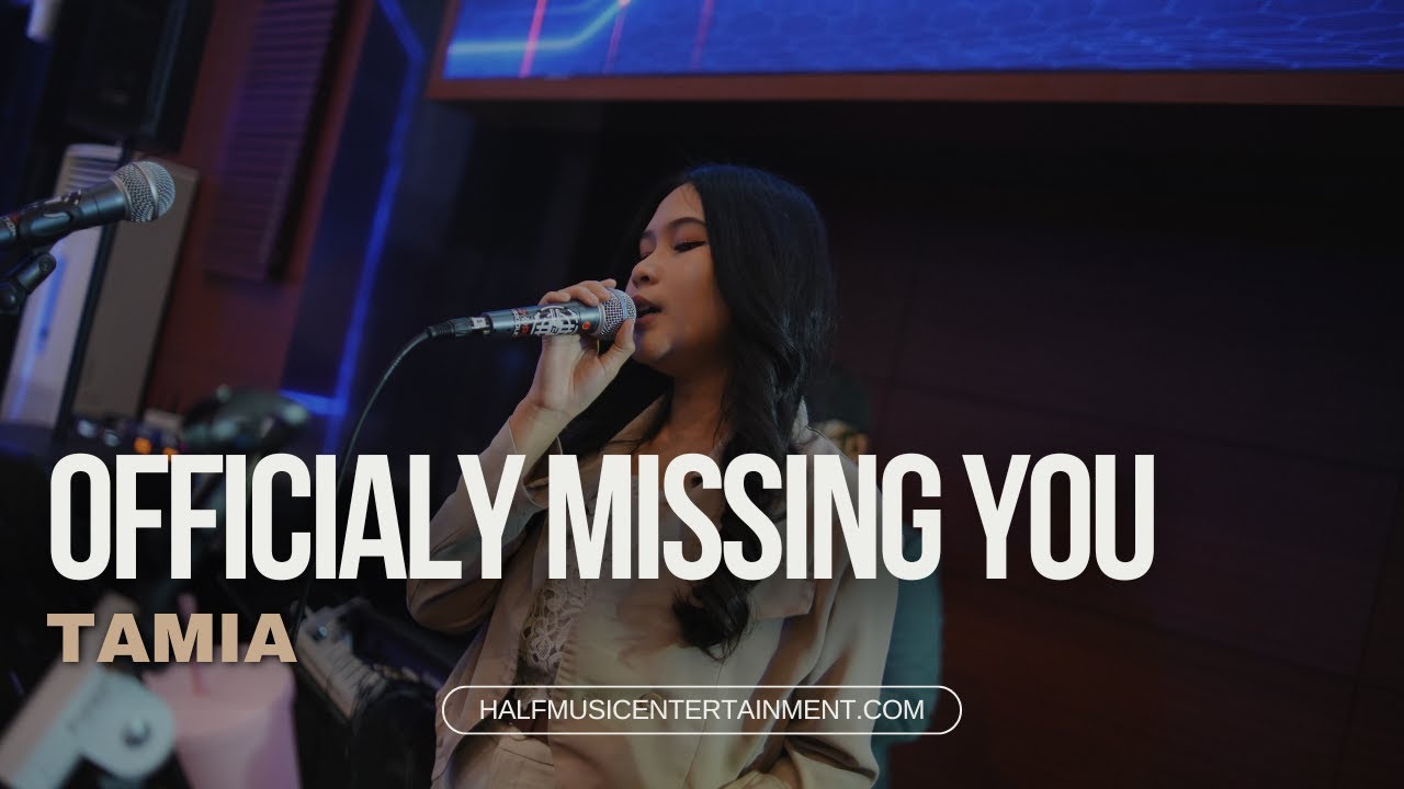 Officialy Missing You - Tamia  (Cover By Half Music Entertainment)