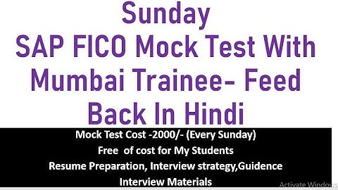 SAP FICO Mock Test Reveiw /Feed Back- SAP FICO Course Interview Videos -SAP Interview Videos -Chanu