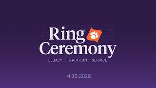 Clemson Ring Ceremony 6pm