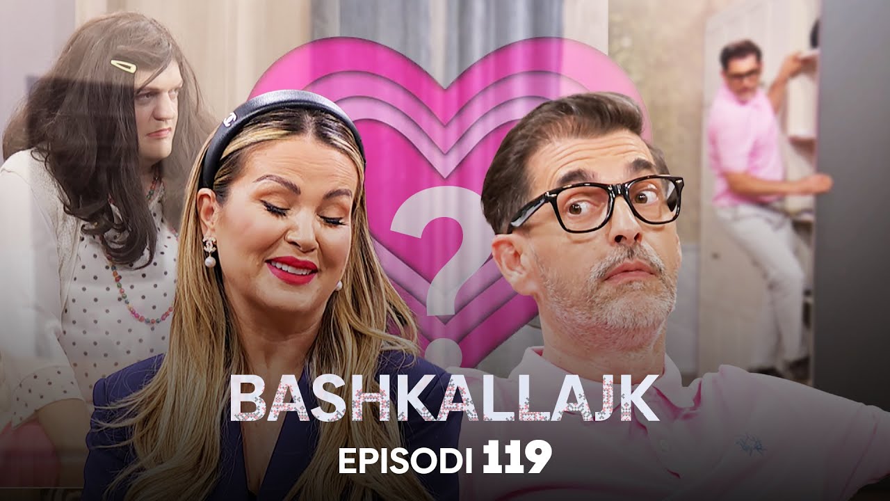 “Hajmalia n’banesë” - 119 - Bashkallajk