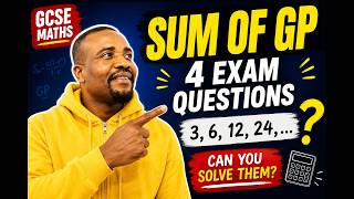 GCSE Maths: Sum of a Geometric Progression (GP) | 4 Exam-Style Questions Explained/Math With  Mr. JN
