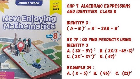 Chp 7 Algebraic Exp & Identities. Ex 7F ( Q3 Find products using Identities). Class 8. Oxford Maths