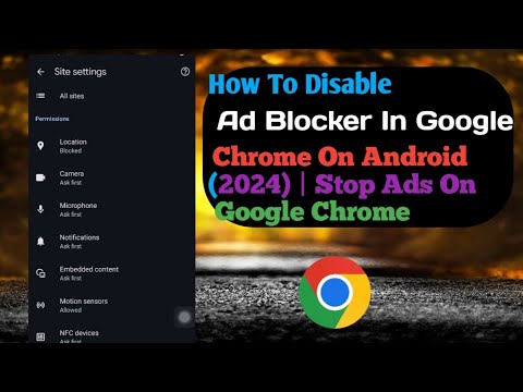 How To Disable Ad Blocker In Google Chrome On Android (2024) | Stop Ads ...