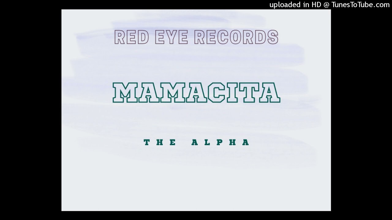 Alpha-Mamacita (Red Eye Records)
