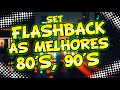 SET FLASHBACK 80 e 90 AS MELHORES (MIXAGENS DJ JHONATHAN)