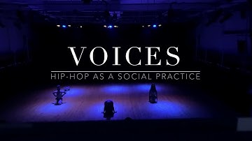 Voices: Hip Hop as a Social Practice