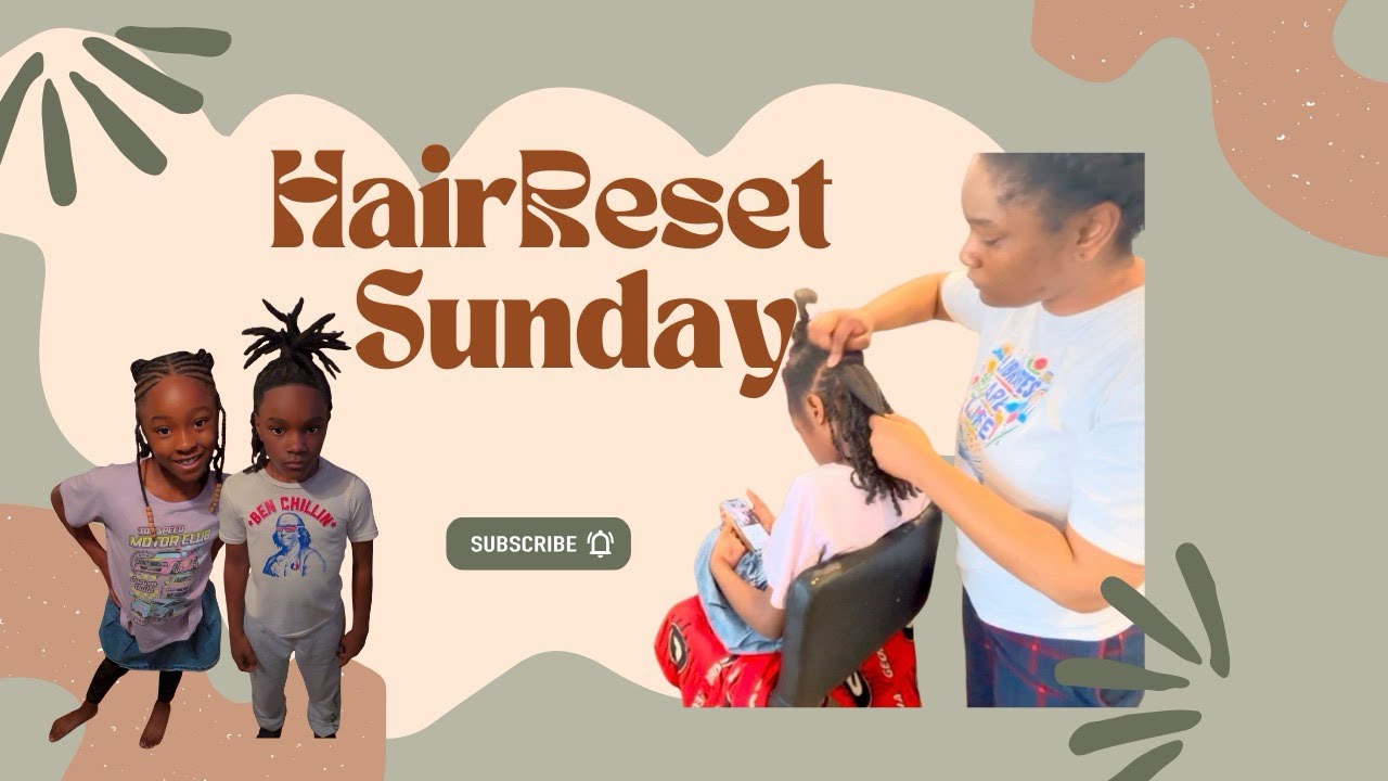 ✨New Video✨Back to School Hair Reset ✨ | Getting My Kids Ready After Holiday Break