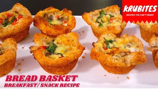 Bread Basket | Savoury Snack / Breakfast | Kids Lunchbox Menu | Quick & Easy | Savoury Recipe