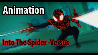 Into The Spider Versus