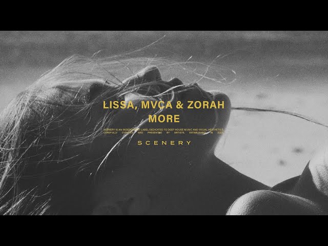 LissA, MVCA & Zorah - More | scenery. class=