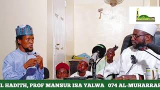 074 AL-MUHARRAR FIL HADITH {{PROF MANSUR ISA YALWA}}