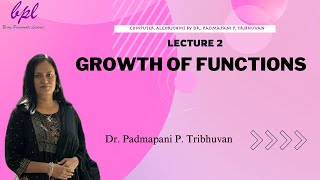 Lecture 2 Growth of Function | How Growth Rates Impact Your Algorithm