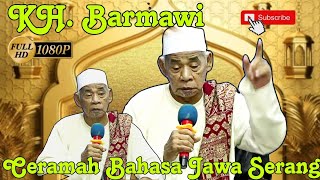 CERAMAH AGAMA // KH. BARMAWI // ISRA MI'RAJ KP. LAES WARUNG SELIKUR