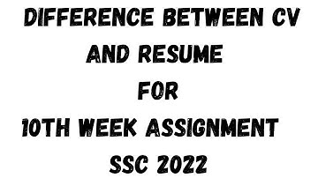 Diffrence between a Resume & a CV || SSC 2022 Class 10 English assignment 10th week ans