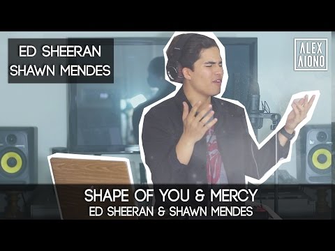 Shape of You by Ed Sheeran and Mercy by Shawn Mendes | Alex Aiono Cover Shape of You by Ed Sheeran and Mercy by Shawn Mendes | Alex Aiono Cover