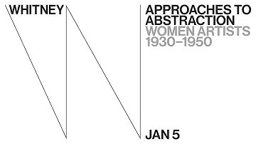 Approaches to Abstraction: Women Artists 1930–1950 | Session 1