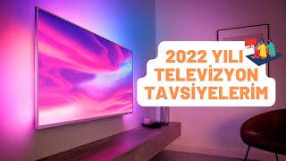2022 YILI GÜNCEL TELEVİZYON TAVSİYELERİM...