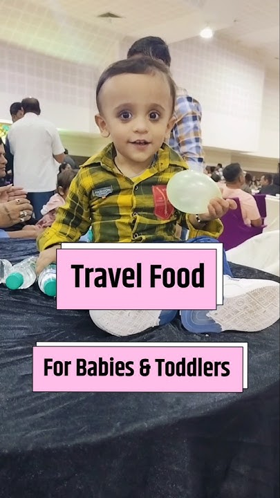  Travel friendly food for babies #shorts #travelfood #balbyfoodideas # ...