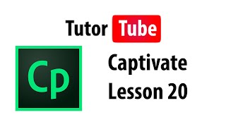 Captivate Tutorial - Lesson 20 - Show, Hide and Lock Options