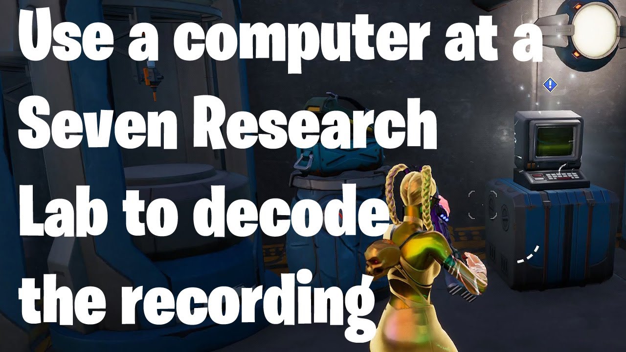 Use a computer at a Seven Research Lab to decode the recording ...
